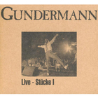 Gerhard Gundermann - Live - Stücke I