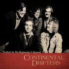 Continental Drifters - Drifted: In The Beginning & Beyond CD1