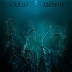 Icarus - Azathoth