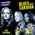 Ina Forsman - Blues Caravan (With Layla Zoe & Tasha Taylor)