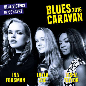 Blues Caravan (With Layla Zoe & Tasha Taylor)