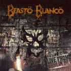 Beasto Blanco - Live From Berlin