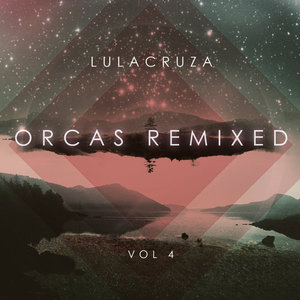 Orcas Remixed Vol. 4
