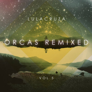 Orcas Remixed Vol. 5