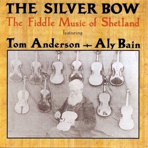 The Silver Bow (With Tom Anderson)
