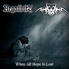 Negativity - When All Hope Is Lost (Split)