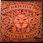 Pimpadelic - Southern Devils