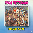 Zeca Pagodinho - Patota De Cosme