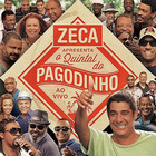 Zeca Pagodinho - Zeca Apresenta: Quintal Do Pagodinho Ao Vivo