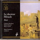 Georges Bizet - Le Docteur Miracle, Amaducci