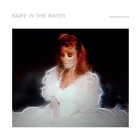 Knife In The Water - Reproduction