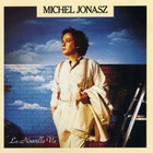 Michel Jonasz - La Nouvelle Vie (Vinyl)