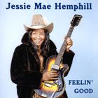 Jessie Mae Hemphill - Feelin' Good