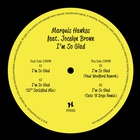 Marquis Hawkes - I'm So Glad (EP) (Vinyl)