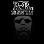 B.O.B - B.O.B Vs. Bobby Ray