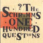 The Schramms - 100 Questions