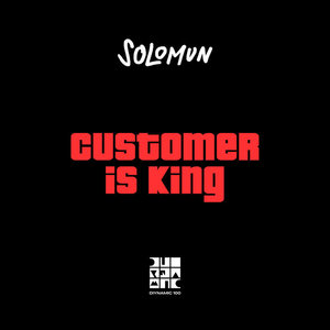 Customer Is King (EP)