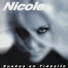Nicole - Sueños En Tránsito