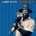 Larry Davis - Funny Stuff (Vinyl)