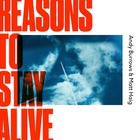 Andy Burrows - Reasons To Stay Alive (With Matt Haig)