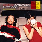 Everything But The Girl - Walking Wounded (Deluxe Edition) CD1