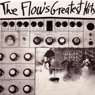 The Flow's Greatest Hits (Vinyl)