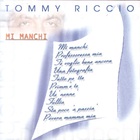 Tommy Riccio - Mi Manchi
