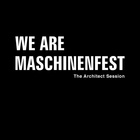 Architect - We Are Maschinenfest Session