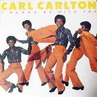 Carl Carlton - I Wanna Be With You (Vinyl)