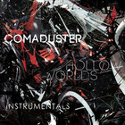Comaduster - Hollow Worlds (Instrumentals)