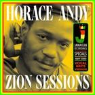 Horace Andy - Zion Sessions