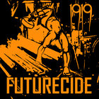 1919 - Futurecide