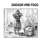Dodson And Fogg - Dodson & Fogg