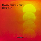 Rainbreakers - Rise Up (EP)
