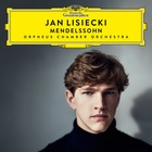 Jan Lisiecki - Mendelssohn (& Orpheus Chamber Orchestra)