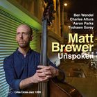 Matt Brewer - Unspoken