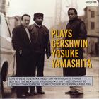 Yosuke Yamashita - Plays Gershwin