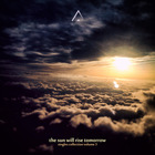 Altus - The Sun Will Rise Tomorrow
