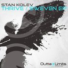 Stan Kolev - Thrive / Sweven (EP)