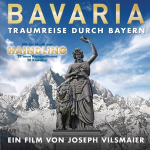 Bavaria - Traumreise Durch Bayern CD1