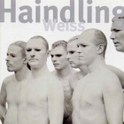 Haindling - Weiss