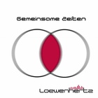 Loewenhertz - Gemeinsame Zeiten (EP)