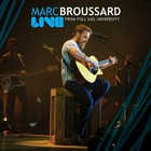Marc Broussard - Live From Full Sail University