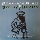 Terry & The Pirates - Silverado Trail