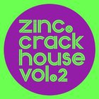 DJ Zinc - Crack House 2