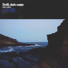 Swift, Dark Water