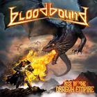 Bloodbound - Rise Of The Dragon Empire (Japan Edition)