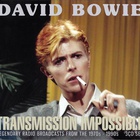 David Bowie - Transmission Impossible CD1