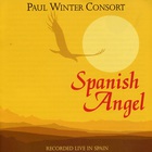 Paul Winter Consort - Spanish Angel