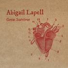 Abigail Lapell - Great Survivor